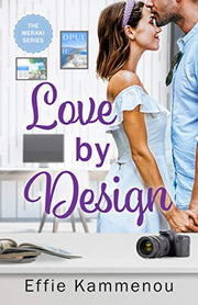 Love by Design (The Meraki Series Book 2)